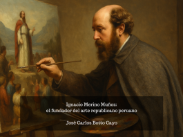 Ignacio Merino Muñoz: el fundador del arte republicano peruano